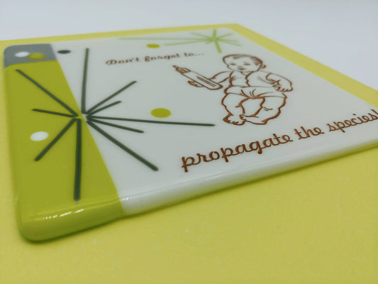 don't forget to propagate the species