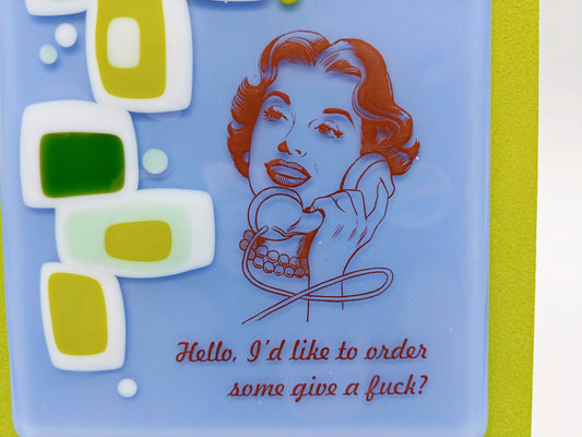 order some give a fuck