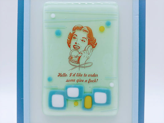 order more give a fuck