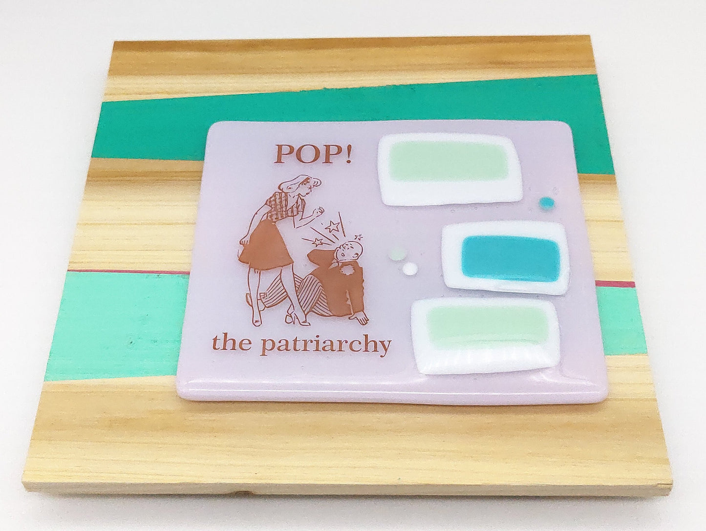 Pop the patriarchy