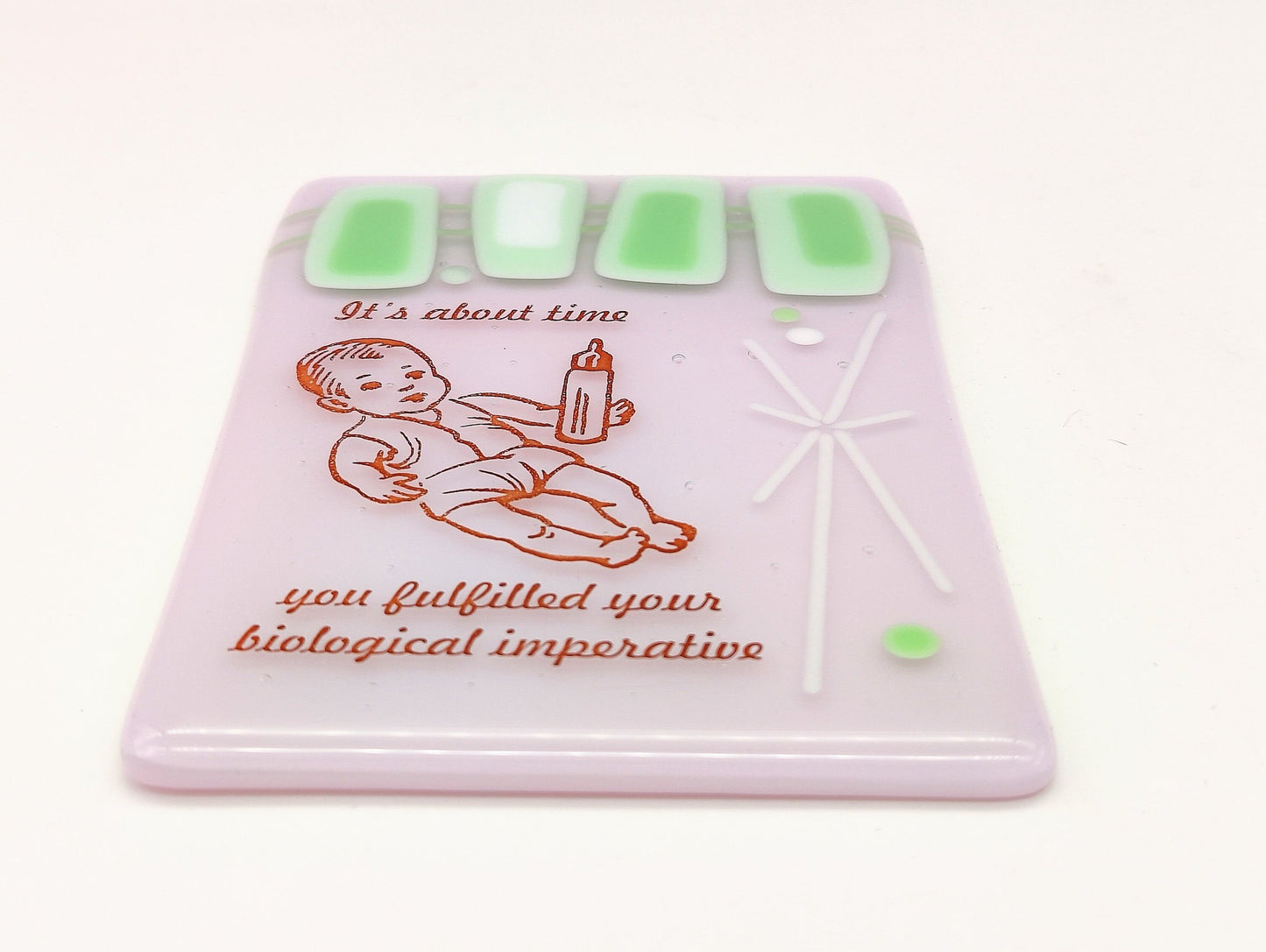 Fulfill your biological imperative