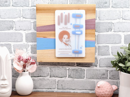 Mom could have warned me